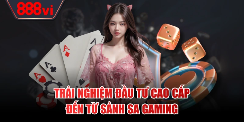SA Gaming là sảnh cá cược hội tụ vô vàn tựa game đẳng cấp