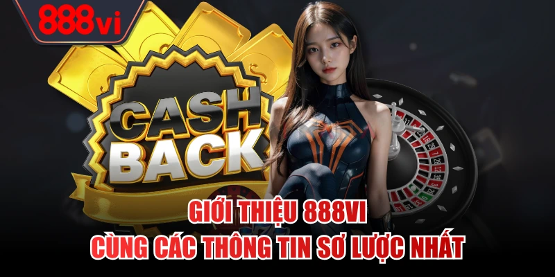 Giới thiệu 888VI cùng các thông tin sơ lược nhất